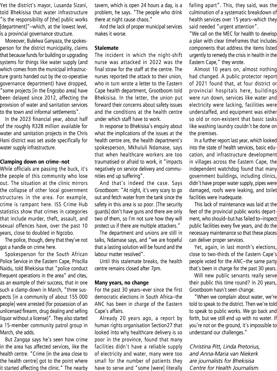 Yet the district's mayor, Lusanda Sizani, told Bhekisisa that water infrastructure “is the responsibility of [the] pu...