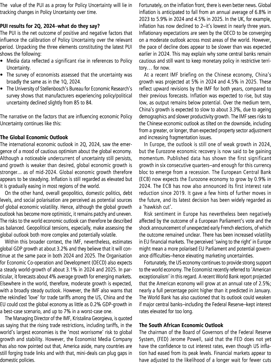 The value of the PUI as a proxy for Policy Uncertainty will lie in tracking changes in Policy Uncertainty over time. ...