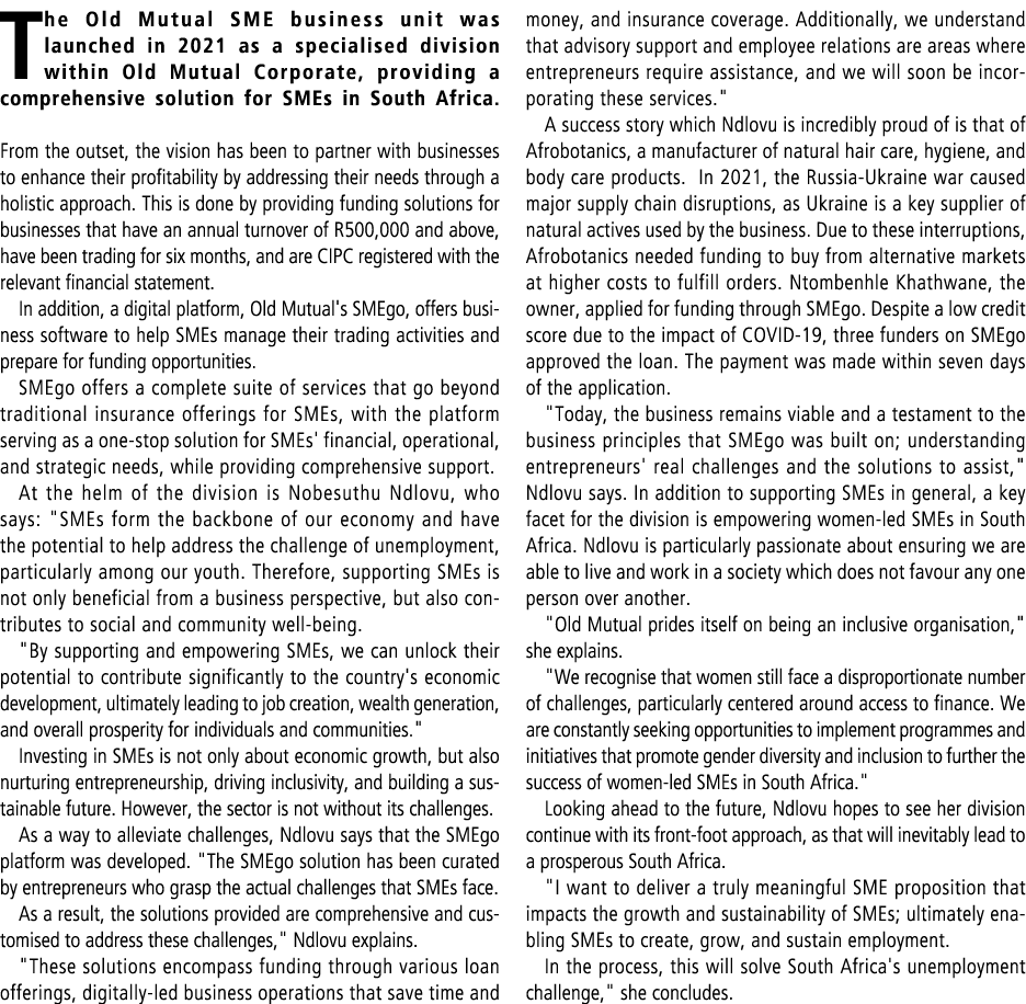 The Old Mutual SME business unit was launched in 2021 as a specialised division within Old Mutual Corporate, providin...