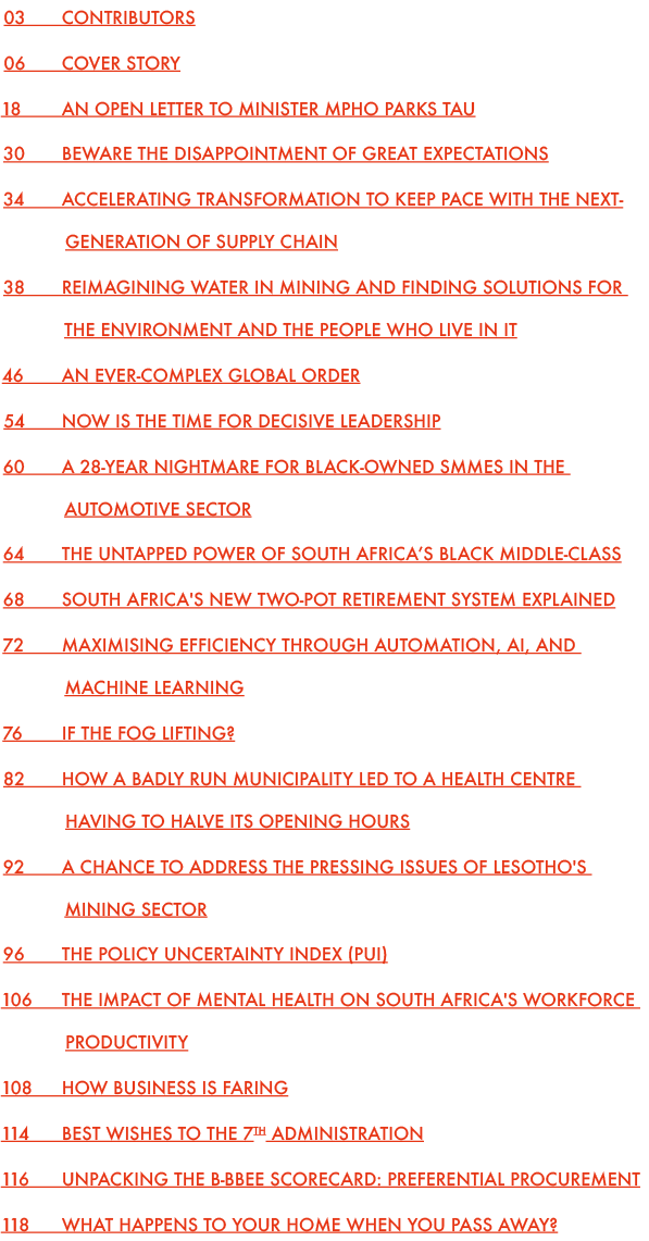 03 Contributors 06 Cover story 18 An open letter to Minister Mpho Parks Tau 30 Beware the disappointment of great exp...