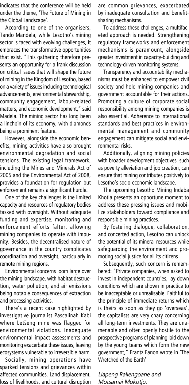 indicates that the conference will be held under the theme, ‘The Future of Mining in the Global Landscape’. According...