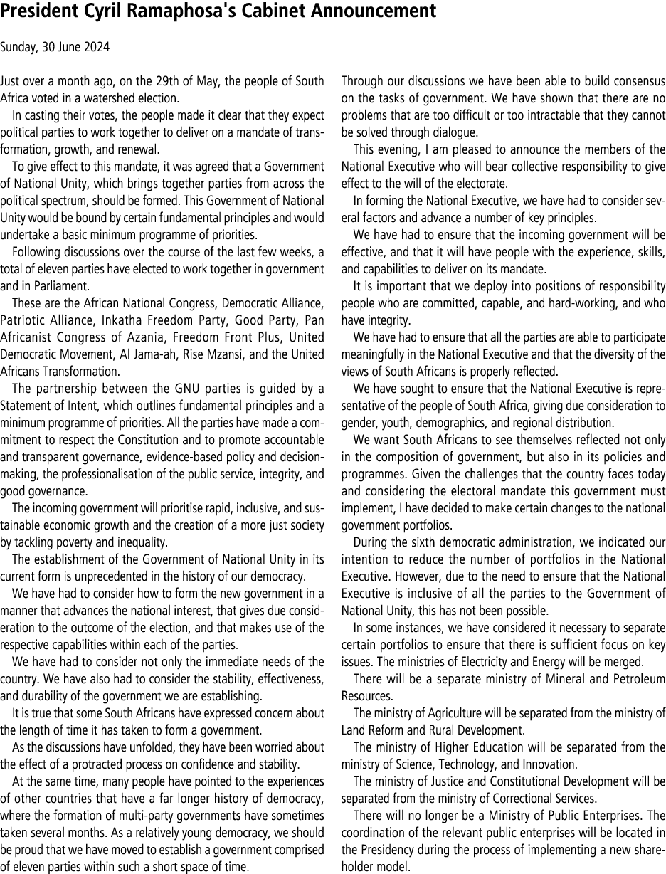 President Cyril Ramaphosa's Cabinet Announcement Sunday, 30 June 2024 Just over a month ago, on the 29th of May, the ...