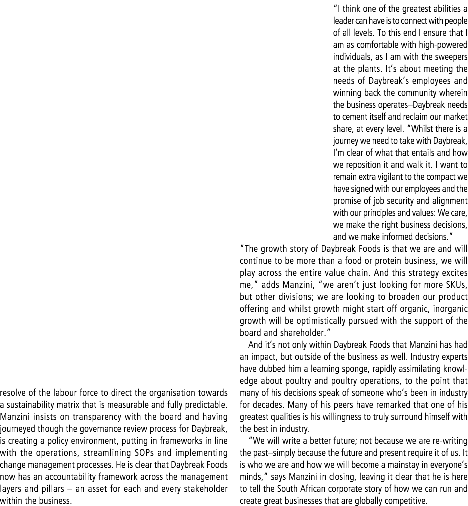 resolve of the labour force to direct the organisation towards a sustainability matrix that is measurable and fully p...