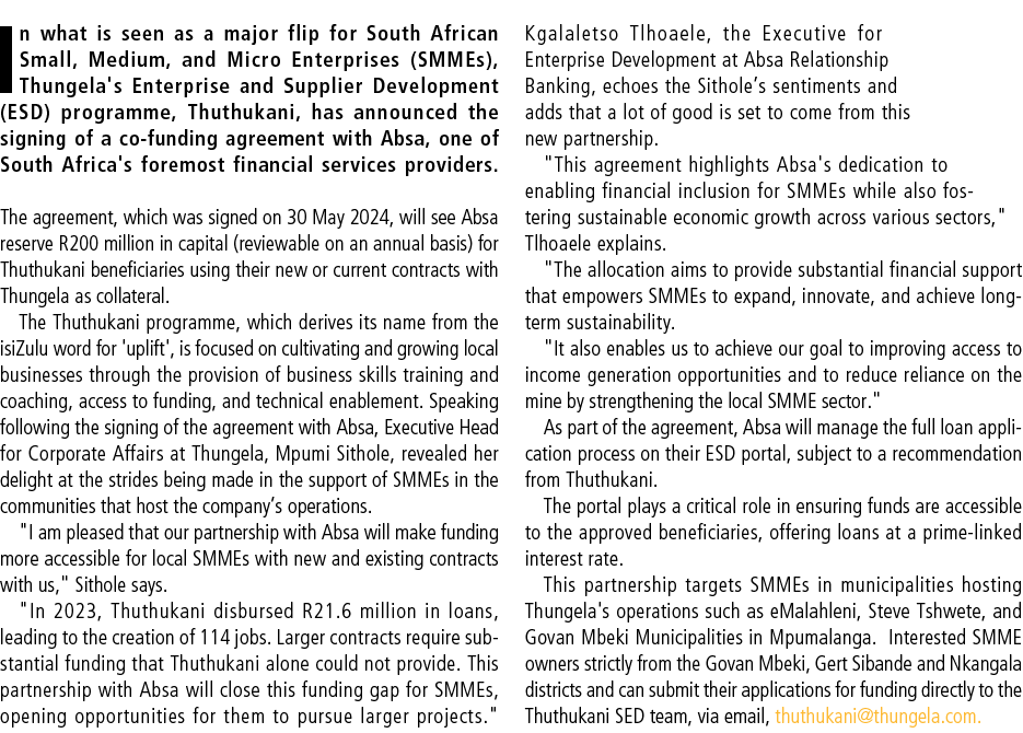 In what is seen as a major flip for South African Small, Medium, and Micro Enterprises (SMMEs), Thungela's Enterprise...