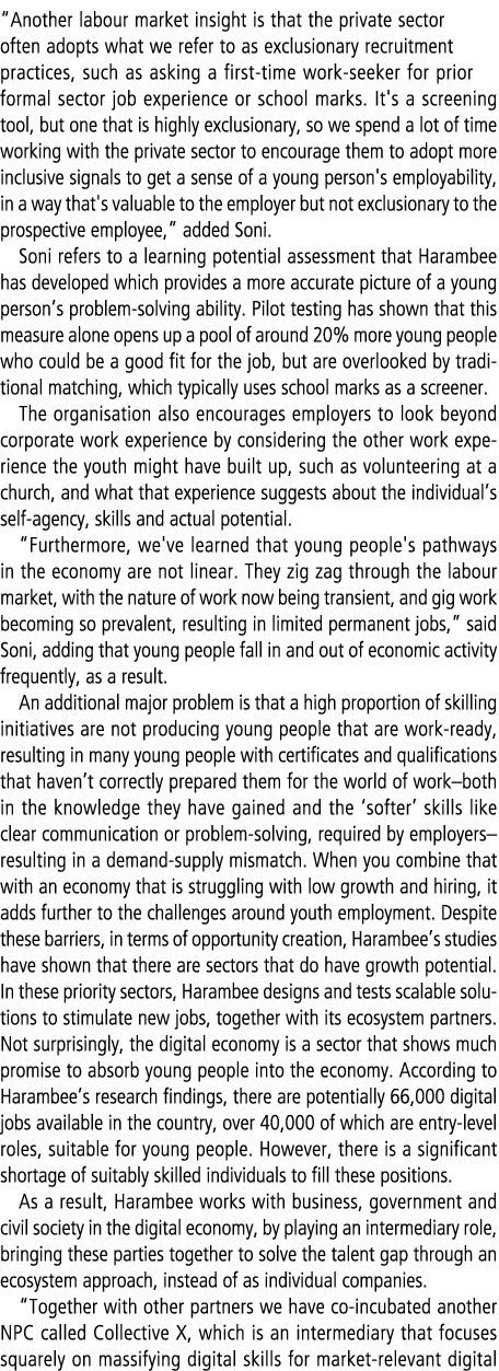 “Another labour market insight is that the private sector often adopts what we refer to as exclusionary recruitment p...