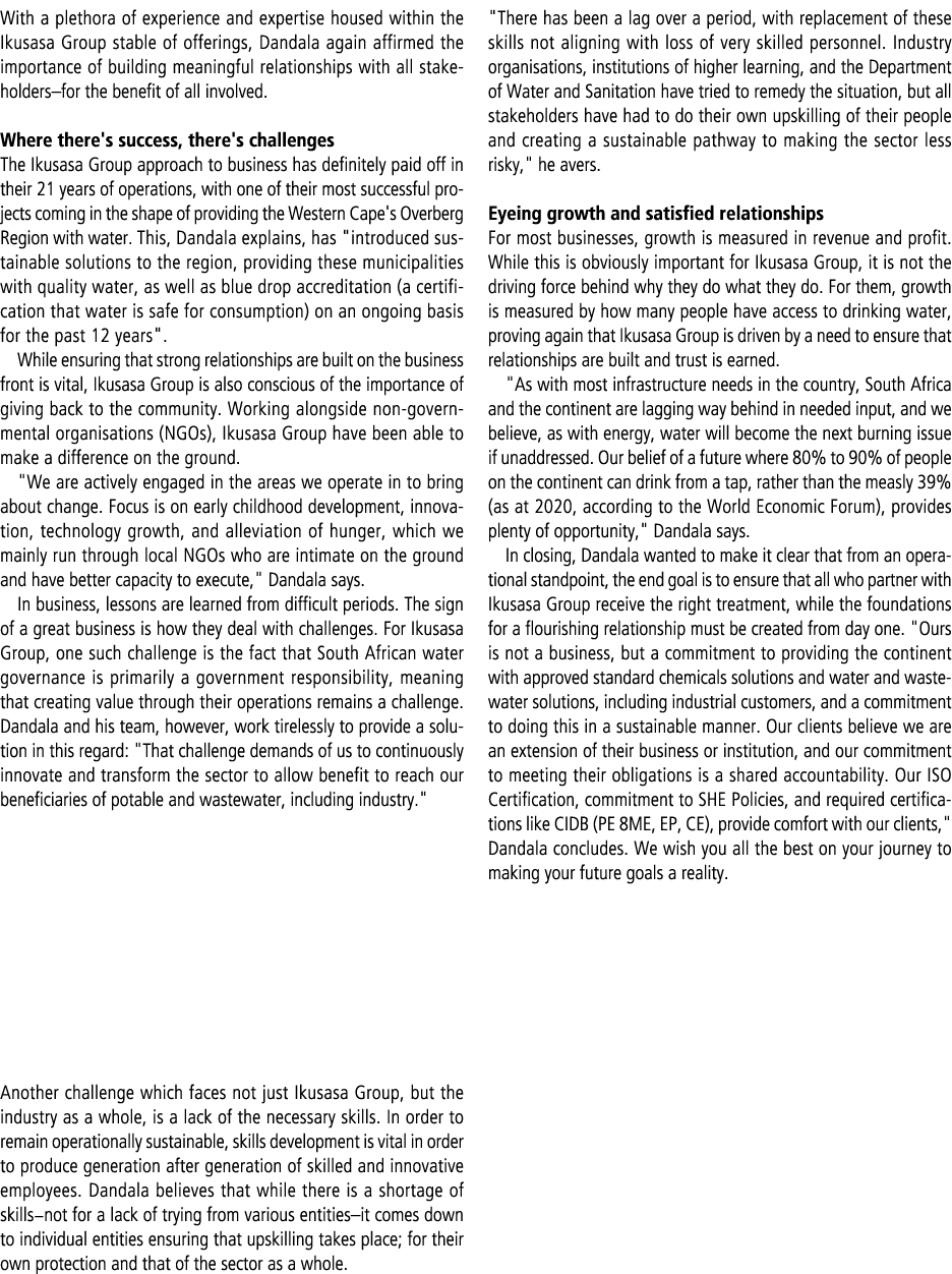 With a plethora of experience and expertise housed within the Ikusasa Group stable of offerings, Dandala again affirm...