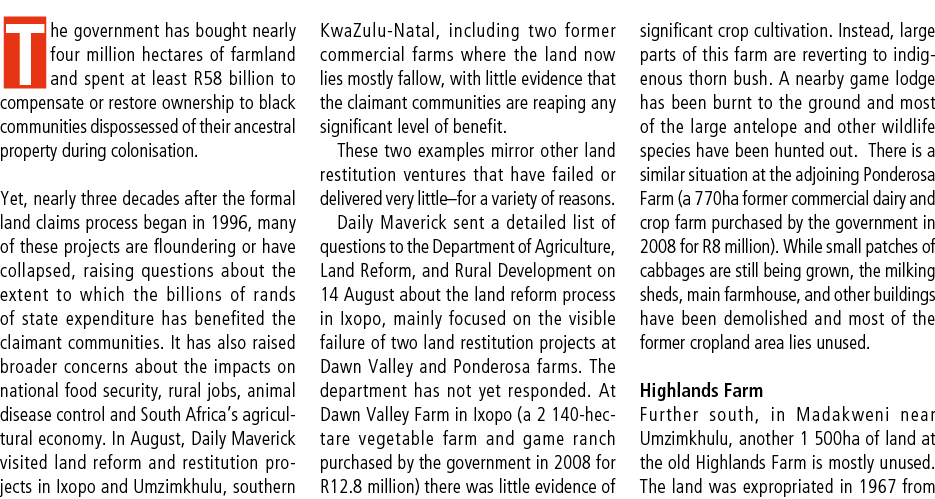 The government has bought nearly four million hectares of farmland and spent at least R58 billion to compensate or re...