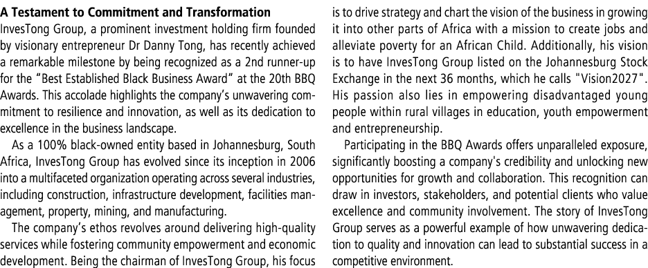 A Testament to Commitment and Transformation InvesTong Group, a prominent investment holding firm founded by visionar...