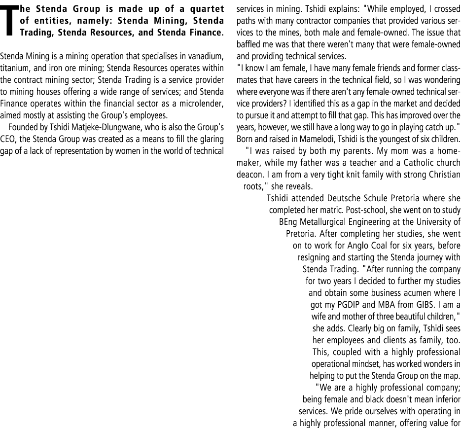 The Stenda Group is made up of a quartet of entities, namely: Stenda Mining, Stenda Trading, Stenda Resources, and St...