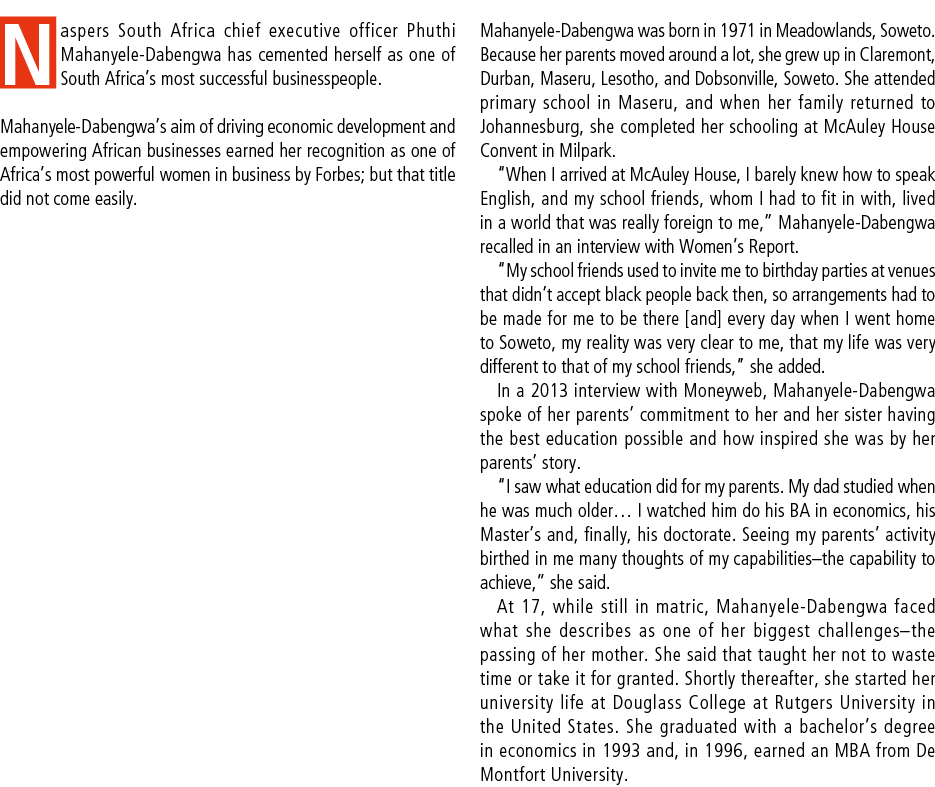 Naspers South Africa chief executive officer Phuthi Mahanyele Dabengwa has cemented herself as one of South Africa’s ...