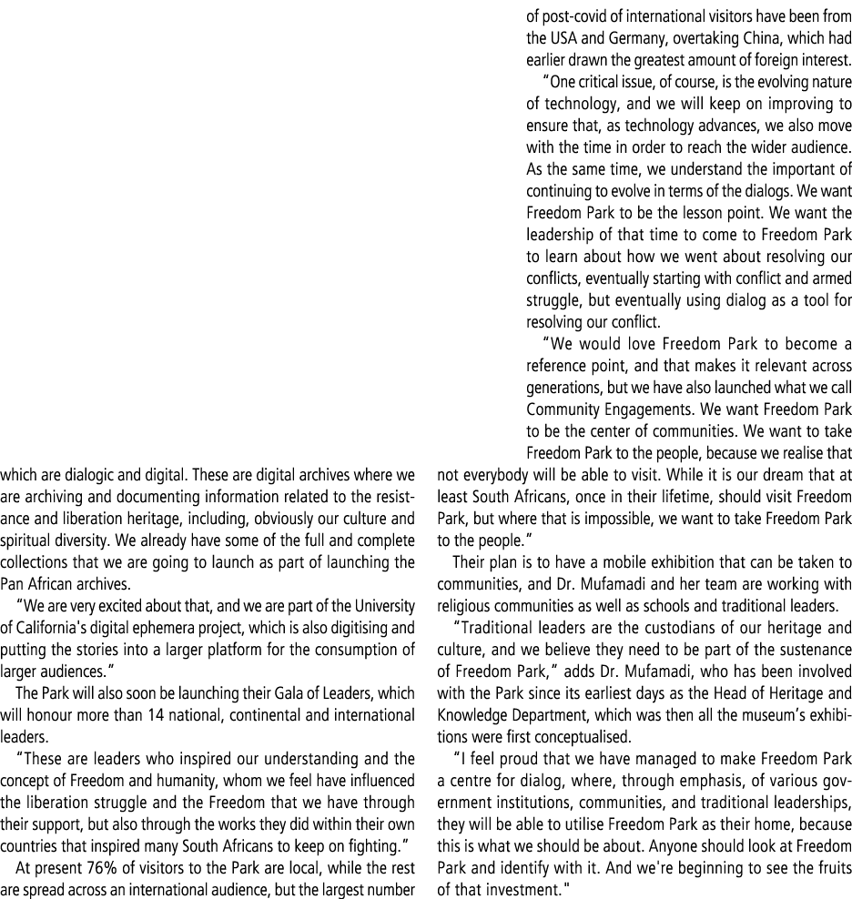 which are dialogic and digital. These are digital archives where we are archiving and documenting information related...