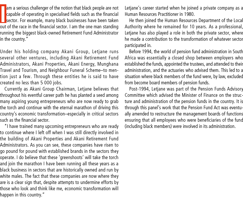 I am a serious challenger of the notion that black people are not capable of operating in specialised fields such as ...