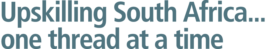 Upskilling South Africa... one thread at a time 