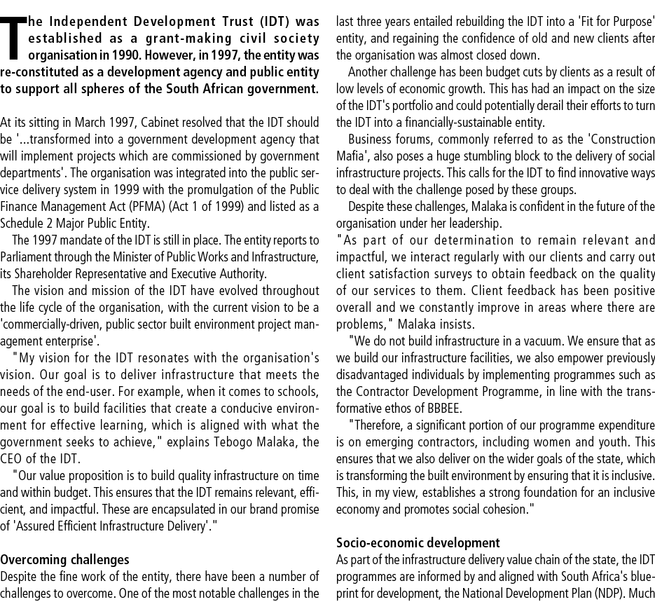 The Independent Development Trust (IDT) was established as a grant making civil society organisation in 1990. However...