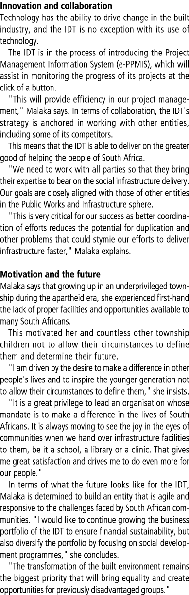 Innovation and collaboration Technology has the ability to drive change in the built industry, and the IDT is no exce...