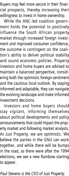 Buyers may feel more secure in their financial prospects, thereby increasing their willingness to invest in home owne...