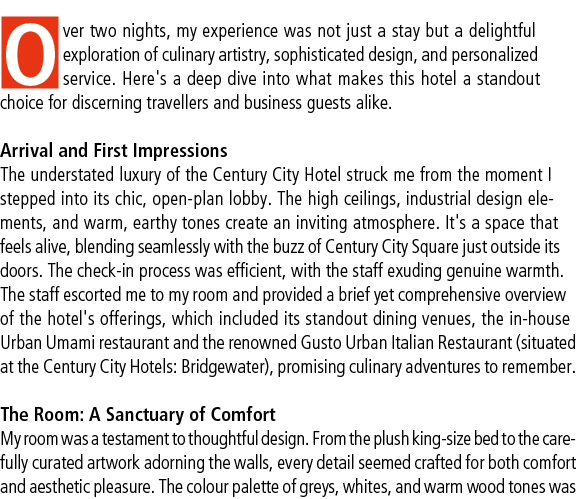 Over two nights, my experience was not just a stay but a delightful exploration of culinary artistry, sophisticated d...