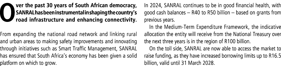 Over the past 30 years of South African democracy, SANRAL has been instrumental in shaping the country's road infrast...