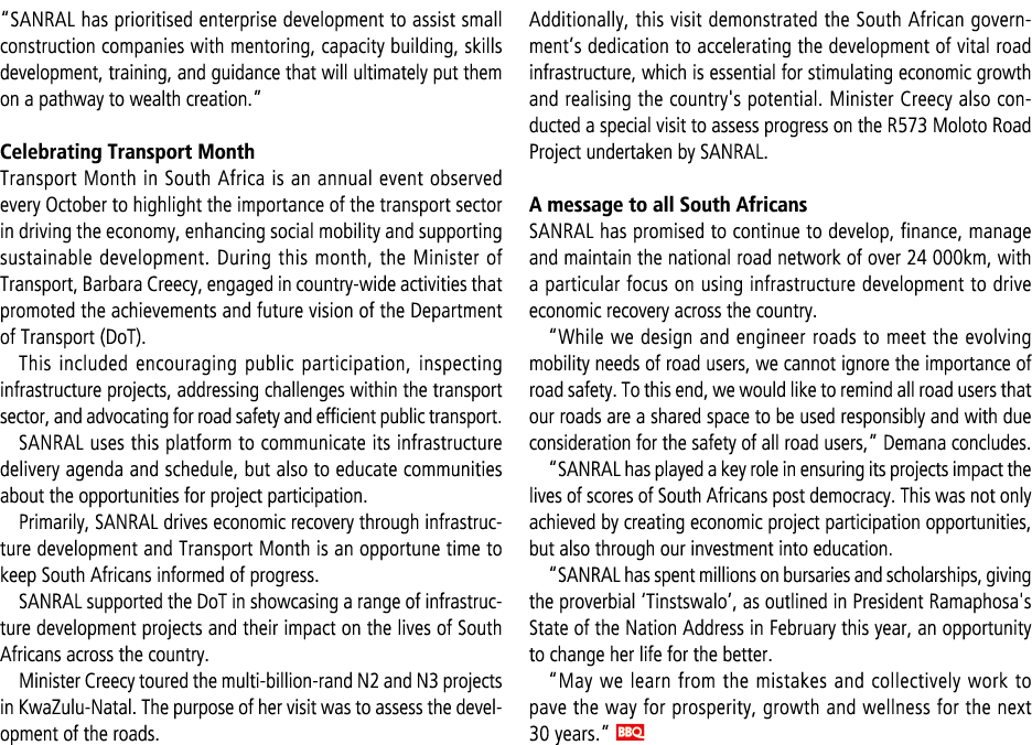 “SANRAL has prioritised enterprise development to assist small construction companies with mentoring, capacity buildi...
