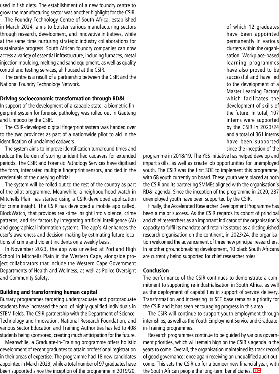 used in fish diets. The establishment of a new foundry centre to grow the manufacturing sector was another highlight ...