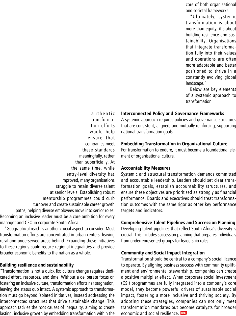 authentic transformation efforts would help ensure that companies meet these standards meaningfully, rather than supe...
