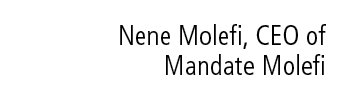 Nene Molefi, CEO of Mandate Molefi