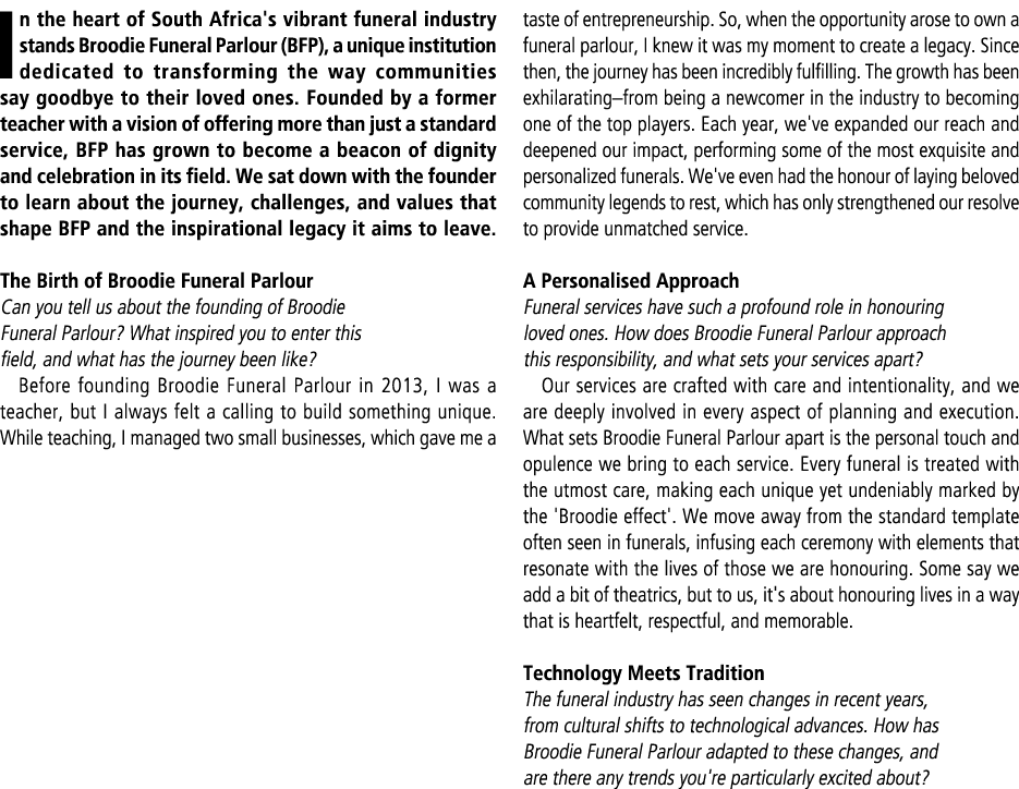 In the heart of South Africa's vibrant funeral industry stands Broodie Funeral Parlour (BFP), a unique institution de...