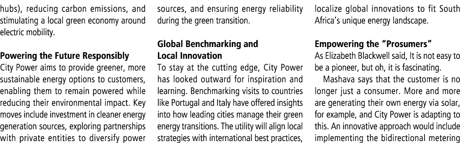 hubs), reducing carbon emissions, and stimulating a local green economy around electric mobility. Powering the Future...