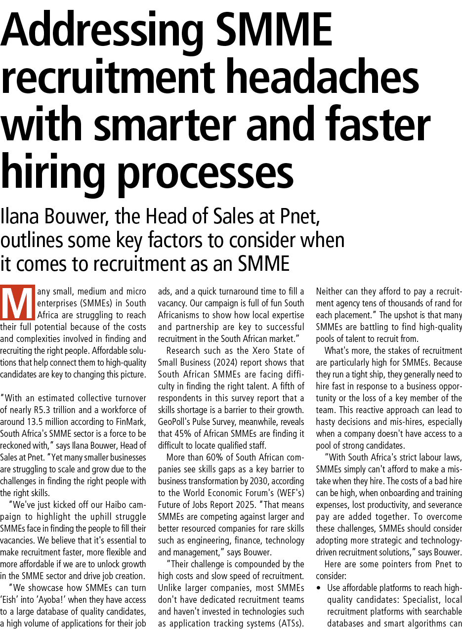 Addressing SMME recruitment headaches with smarter and faster hiring processes Ilana Bouwer, the Head of Sales at Pne...