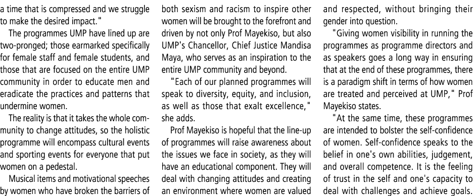 a time that is compressed and we struggle to make the desired impact.\“ The programmes UMP have lined up are two pron...
