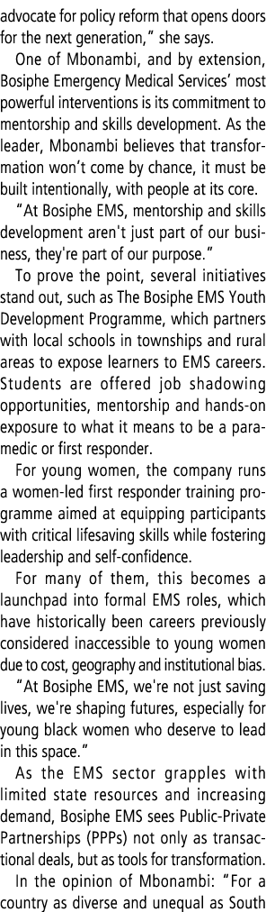 advocate for policy reform that opens doors for the next generation,” she says. One of Mbonambi, and by extension, Bo...