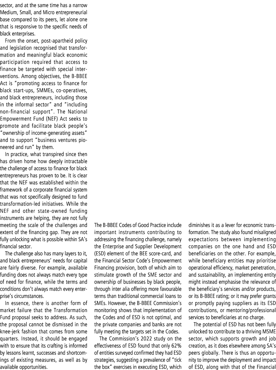 sector, and at the same time has a narrow Medium, Small, and Micro entrepreneurial base compared to its peers, let al...