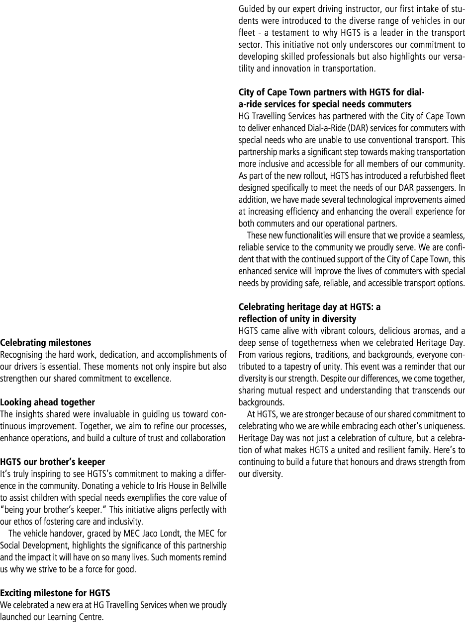 Celebrating milestones Recognising the hard work, dedication, and accomplishments of our drivers is essential. These ...