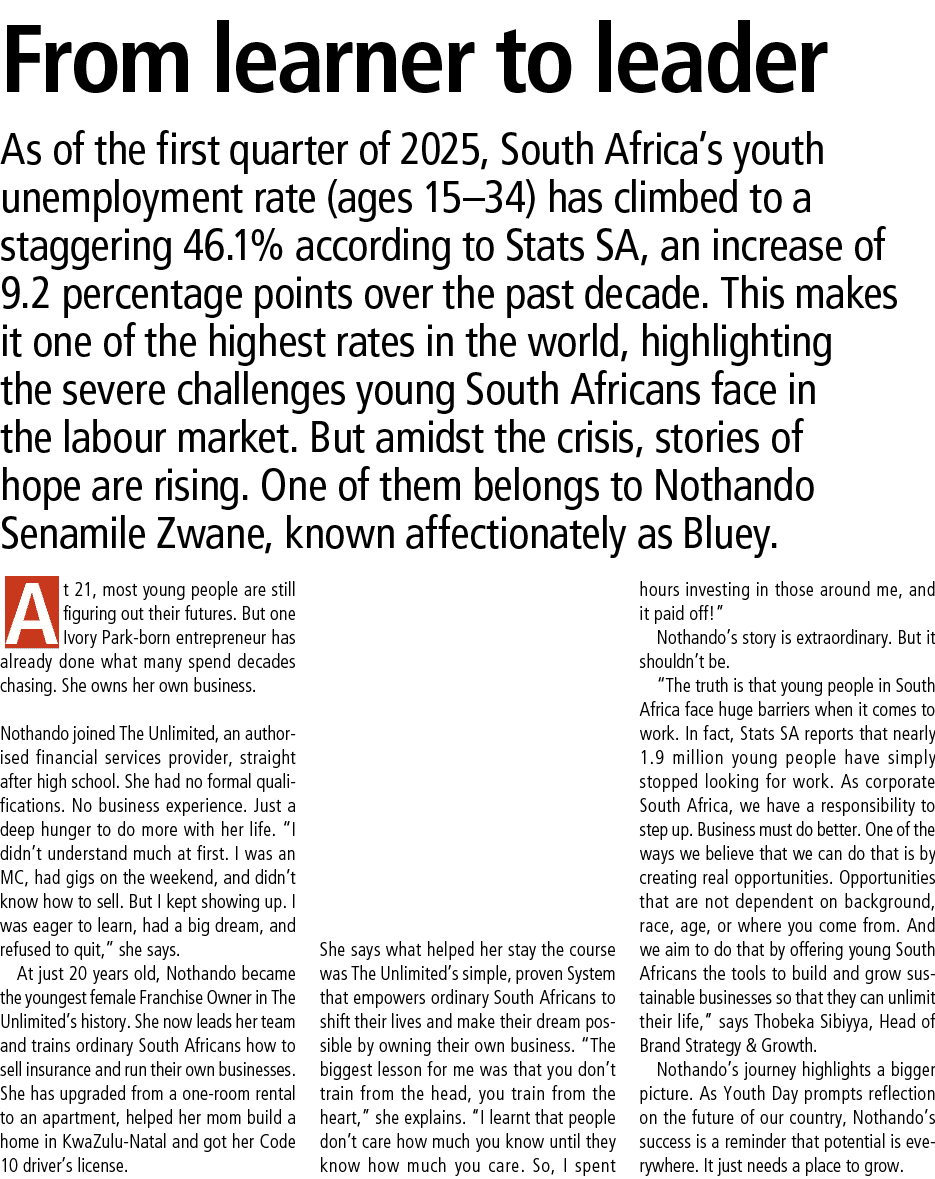 From learner to leader As of the first quarter of 2025, South Africa’s youth unemployment rate (ages 15–34) has climb...