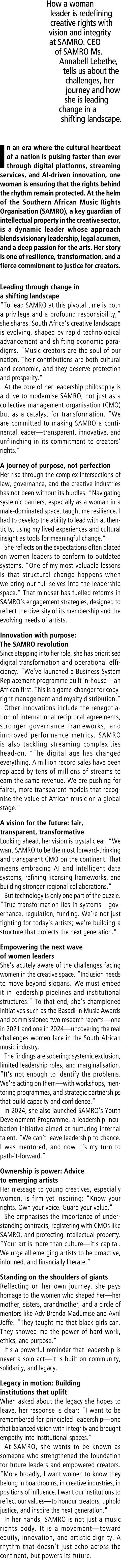 How a woman leader is redefining creative rights with vision and integrity at SAMRO. CEO of SAMRO Ms. Annabell Lebeth...