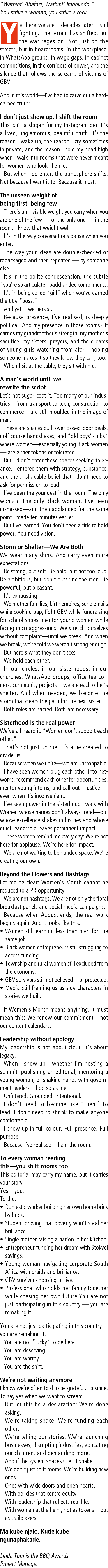 “Wathint’ Abafazi, Wathint’ Imbokodo.” You strike a woman, you strike a rock. Yet here we are—decades later—still fig...