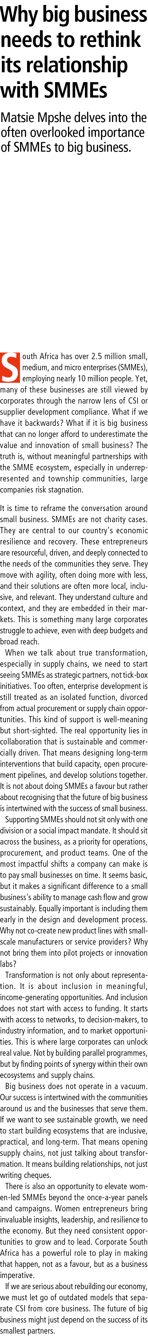Why big business needs to rethink its relationship with SMMEs Matsie Mpshe delves into the often overlooked importanc...