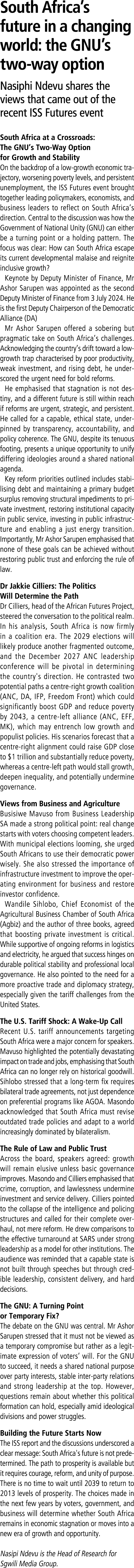 South Africa’s future in a changing world: the GNU’s two‑way option Nasiphi Ndevu shares the views that came out of t...