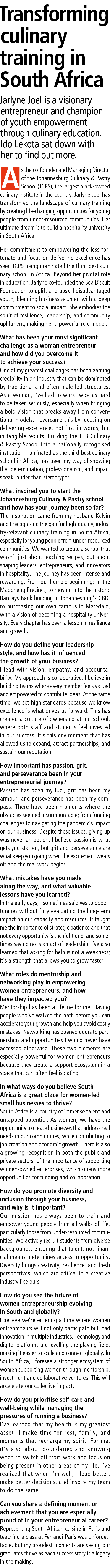 Transforming culinary training in South Africa Jarlyne Joel is a visionary entrepreneur and champion of youth empower...