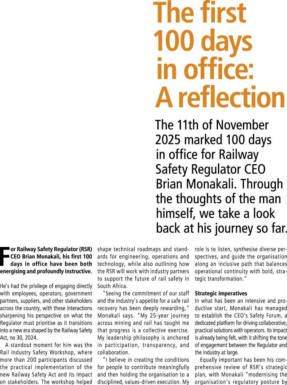 The first 100 days in office: A reflection The 11th of November 2025 marked 100 days in office for Railway Safety Reg...