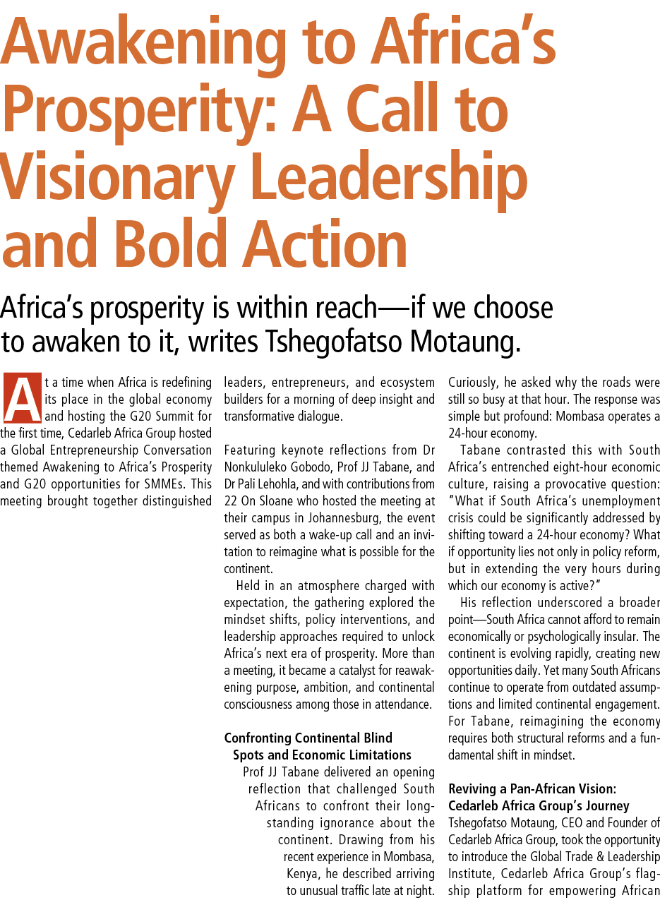Awakening to Africa’s Prosperity: A Call to Visionary Leadership and Bold Action Africa’s prosperity is within reach—...