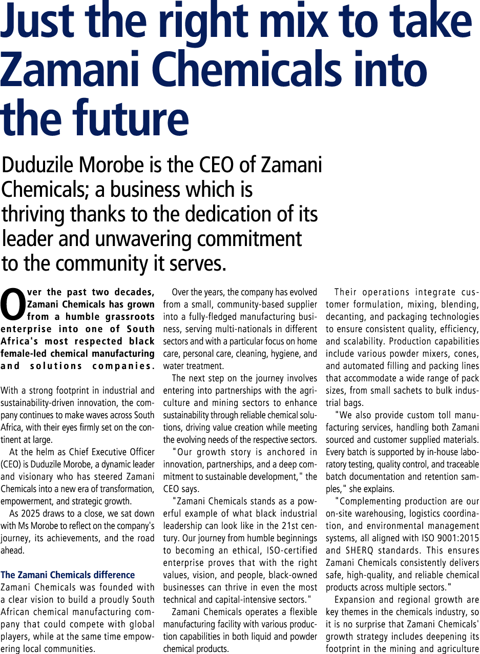 Just the right mix to take Zamani Chemicals into the future Duduzile Morobe is the CEO of Zamani Chemicals; a busines...