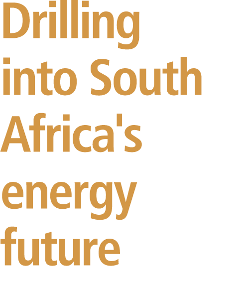 Drilling into South Africa's energy future 