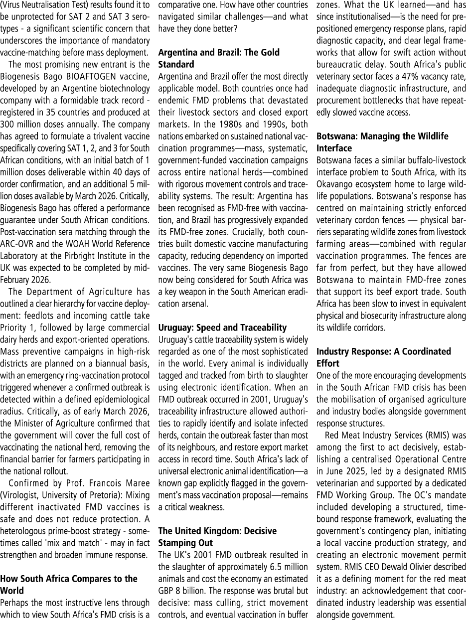 (Virus Neutralisation Test) results found it to be unprotected for SAT 2 and SAT 3 serotypes a significant scientific...