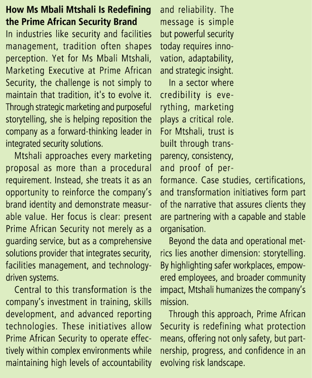 How Ms Mbali Mtshali Is Redefining the Prime African Security Brand In industries like security and facilities manage...