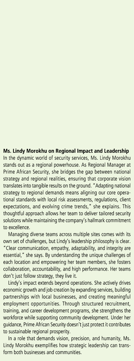 Ms. Lindy Morokhu on Regional Impact and Leadership In the dynamic world of security services, Ms. Lindy Morokhu stan...