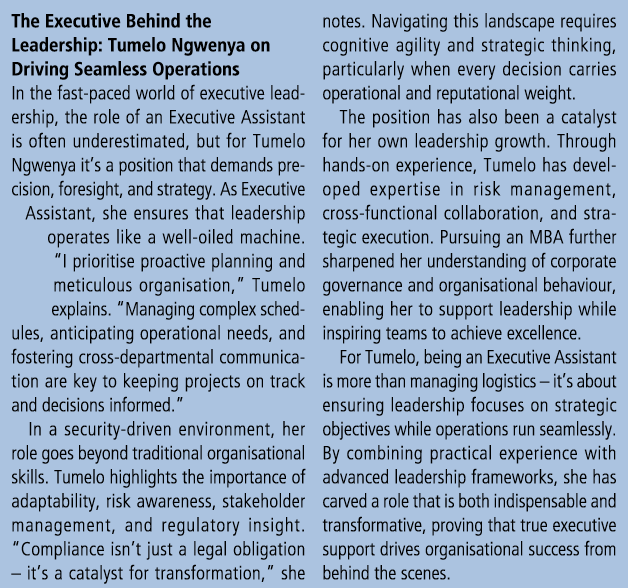 The Executive Behind the Leadership: Tumelo Ngwenya on Driving Seamless Operations In the fast paced world of executi...