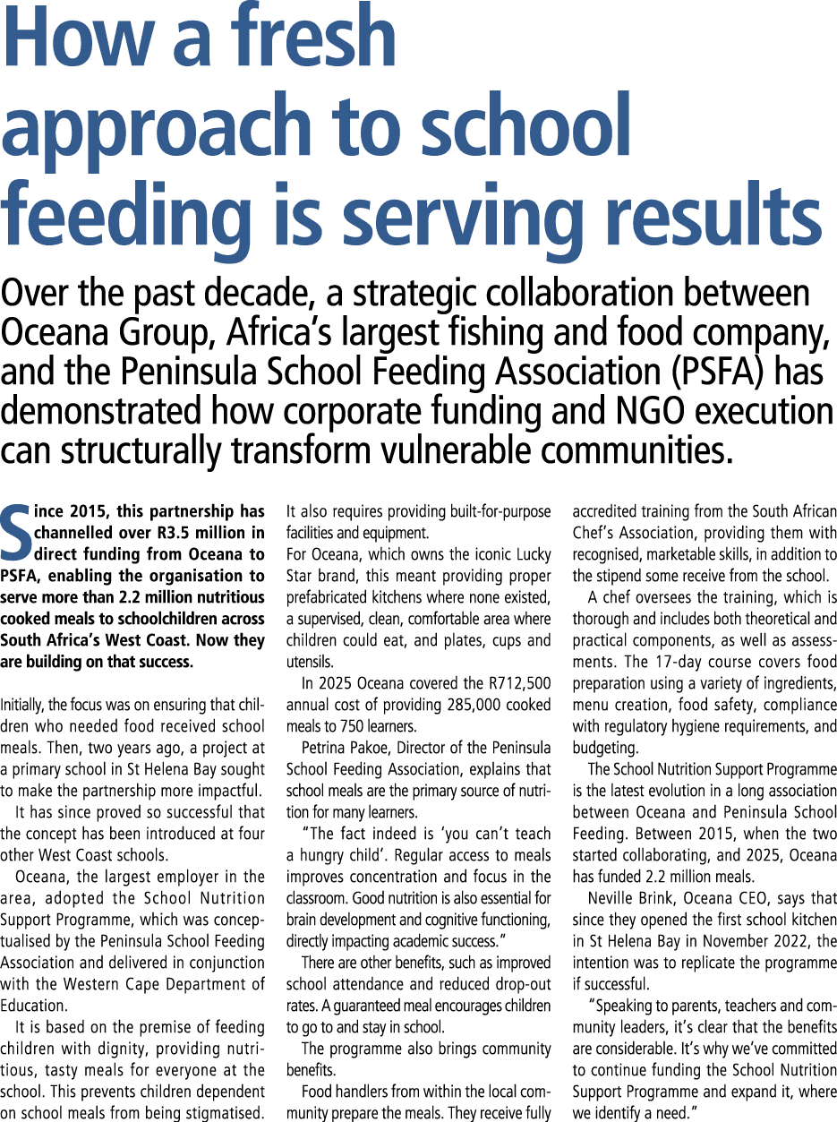How a fresh approach to school feeding is serving results Over the past decade, a strategic collaboration between Oce...