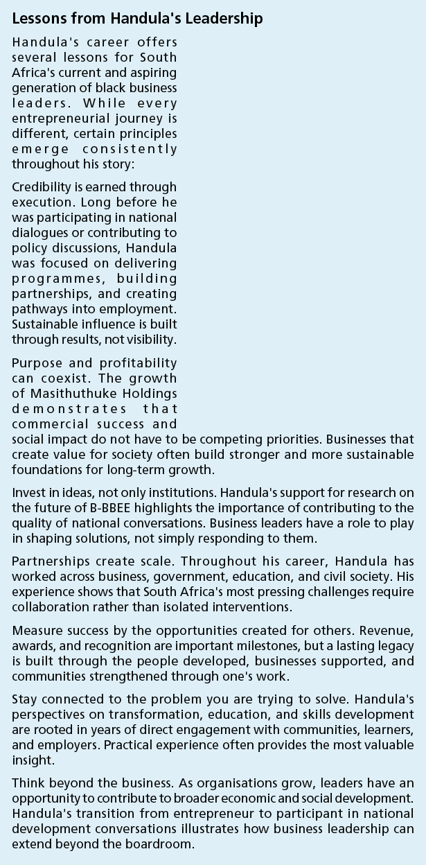 Lessons from Handula's Leadership Handula's career offers several lessons for South Africa's current and aspiring gen...