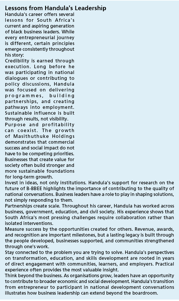 Lessons from Handula's Leadership Handula's career offers several lessons for South Africa's current and aspiring gen...